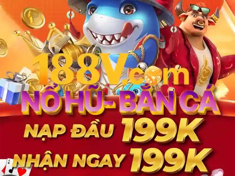 Tong hop cac chuong trinh khuyen mai 188v moi nhat tai nha cai